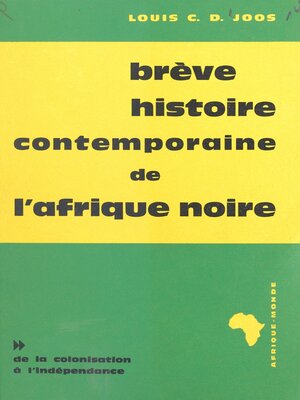 cover image of Brève histoire contemporaine de l'Afrique noire, 2